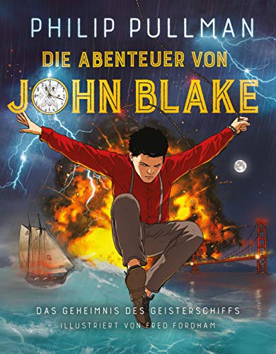 Die Abenteuer von John Blake - Das Geheimnis des Geisterschiffs von Carlsen Verlag GmbH